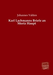 Cover von Karl Lachmanns Briefe an Moriz Haupt