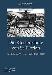 Cover von Die Klosterschule von St. Florian