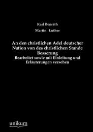 Cover von An den christlichen Adel deutscher Nation von des christlichen Stande Besserung