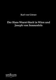 Cover von Der Hans Wurst-Streit in Wien und Joseph von Sonnenfels