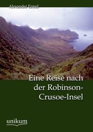 Cover von Eine Reise nach der Robinson-Crusoe-Insel