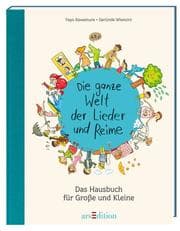 Cover von Die ganze Welt der Lieder und Reime