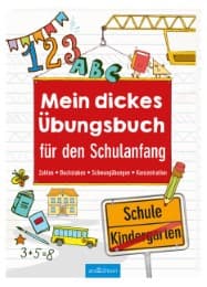 Cover von Mein dickes Übungsbuch für den Schulanfang