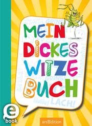 Cover von Mein dickes Witzebuch