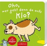 Cover von Oho, wer geht denn da aufs Klo?