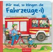 Cover von Hör mal, so klingen die Fahrzeuge