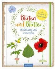 Cover von Blüten und Blätter entdecken und sammeln