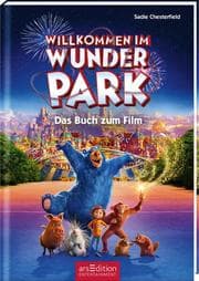 Cover von Willkommen im Wunder Park - Das Buch zum Film