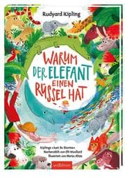 Cover von Warum der Elefant einen Rüssel hat