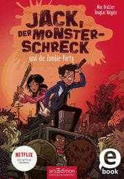 Cover von Jack, der Monsterschreck, und die Zombie-Party (Jack, der Monsterschreck 2)