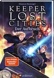 Cover von Keeper of the Lost Cities - Der Aufbruch (Keeper of the Lost Cities 1)