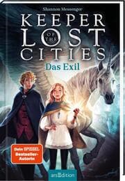 Cover von Keeper of the Lost Cities - Das Exil (Keeper of the Lost Cities 2)