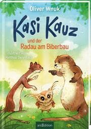 Cover von Kasi Kauz und der Radau am Biberbau (Kasi Kauz 2)