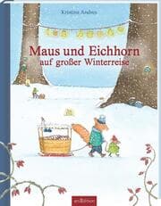 Cover von Maus und Eichhorn auf großer Winterreise