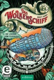 Cover von Das Wolkenschiff - Die Legende vom Feuervogel (Das Wolkenschiff 2)