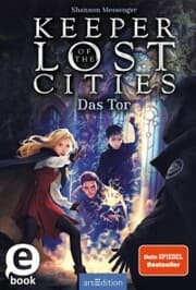 Cover von Keeper of the Lost Cities - Das Tor (Keeper of the Lost Cities 5)
