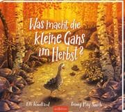 Cover von Was macht die kleine Gans im Herbst?