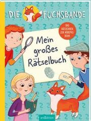 Cover von Die Fuchsbande - Mein großes Rätselbuch