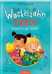 Cover von Die Wackelzahn-Bande kommt in die Schule