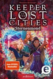 Cover von Keeper of the Lost Cities - Sternenmond (Keeper of the Lost Cities 9)