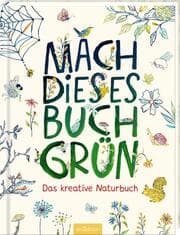 Cover von Mach dieses Buch grün