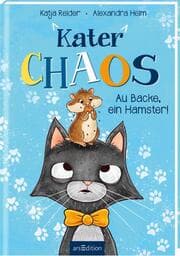 Cover von Kater Chaos - Au Backe, ein Hamster!