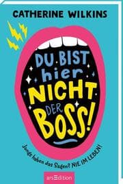Cover von Du bist hier nicht der Boss!