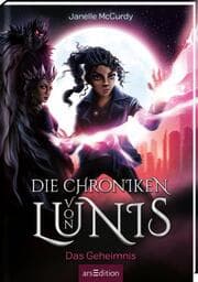 Cover von Die Chroniken von Lunis - Das Geheimnis