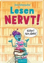 Cover von Lesen NERVT! - Bücher? Nein, danke!