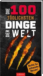 Cover von Die 100 tödlichsten Dinge der Welt