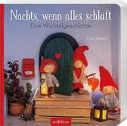 Cover von Nachts, wenn alles schläft: Eine Wichtelgeschichte