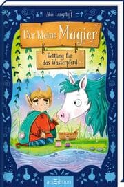 Cover von Der kleine Magier - Rettung für das Wasserpferd (Der kleine Magier 2)
