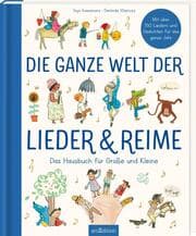 Cover von Die ganze Welt der Lieder und Reime