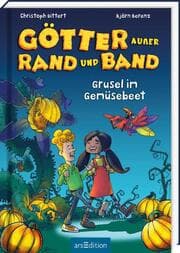 Cover von Götter außer Rand und Band - Grusel im Gemüsebeet