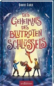 Cover von Das Geheimnis des blutroten Schlüssels (Das Buch der gestohlenen Träume 2)
