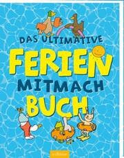 Cover von Das ultimative Ferien-Mitmachbuch