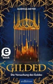 Cover von Gilded - Die Versuchung des Goldes (Gilded 1)