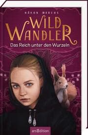 Cover von Wildwandler - Das Reich unter den Wurzeln
