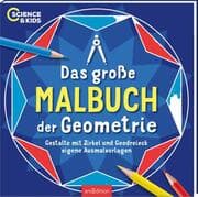 Cover von Science & Kids - Das große Malbuch der Geometrie