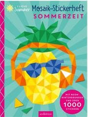 Cover von I Love Summer - Mosaik-Stickerheft Sommerzeit