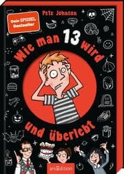 Cover von Wie man 13 wird und überlebt