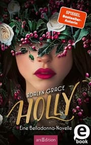 Cover von Holly - Eine Belladonna-Novelle (Belladonna 4)