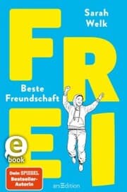Cover von FREI - Beste Freundschaft
