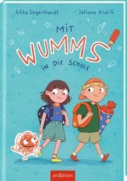 Cover von Mit Wumms in die Schule