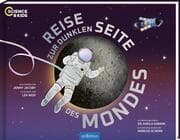 Cover von Science & Kids - Reise zur dunklen Seite des Mondes