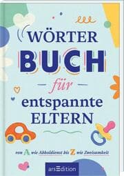 Cover von Wörterbuch für entspannte Eltern