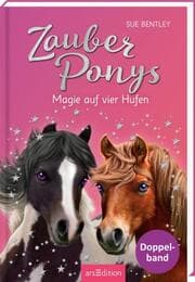 Cover von Zauberponys - Magie auf vier Hufen (Zauberponys)