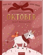 Cover von Ein Einhorn namens Oktober feiert Weihnachten