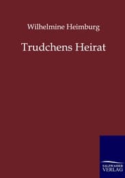 Cover von Trudchens Heirat