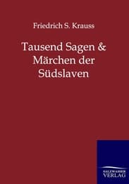 Cover von Tausend Sagen und Märchen der Südslaven